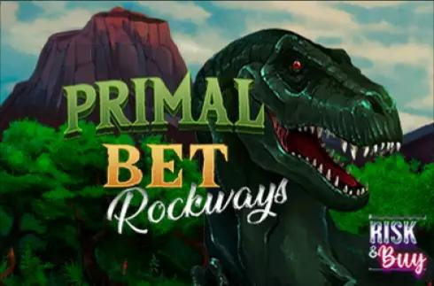 Primal Bet Rockways