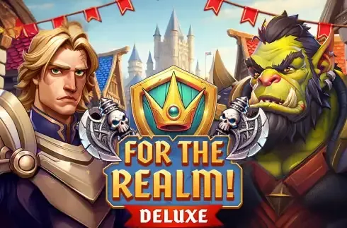 For the Realm! Deluxe