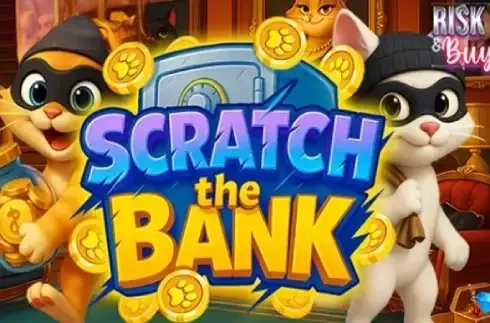 Scratch the Bank