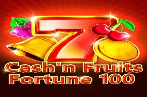 Cash'n Fruits Fortune 100