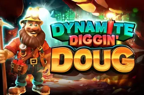 Dynamite Diggin Doug